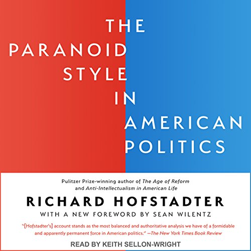 Cover art for The Paranoid Style in American Politics