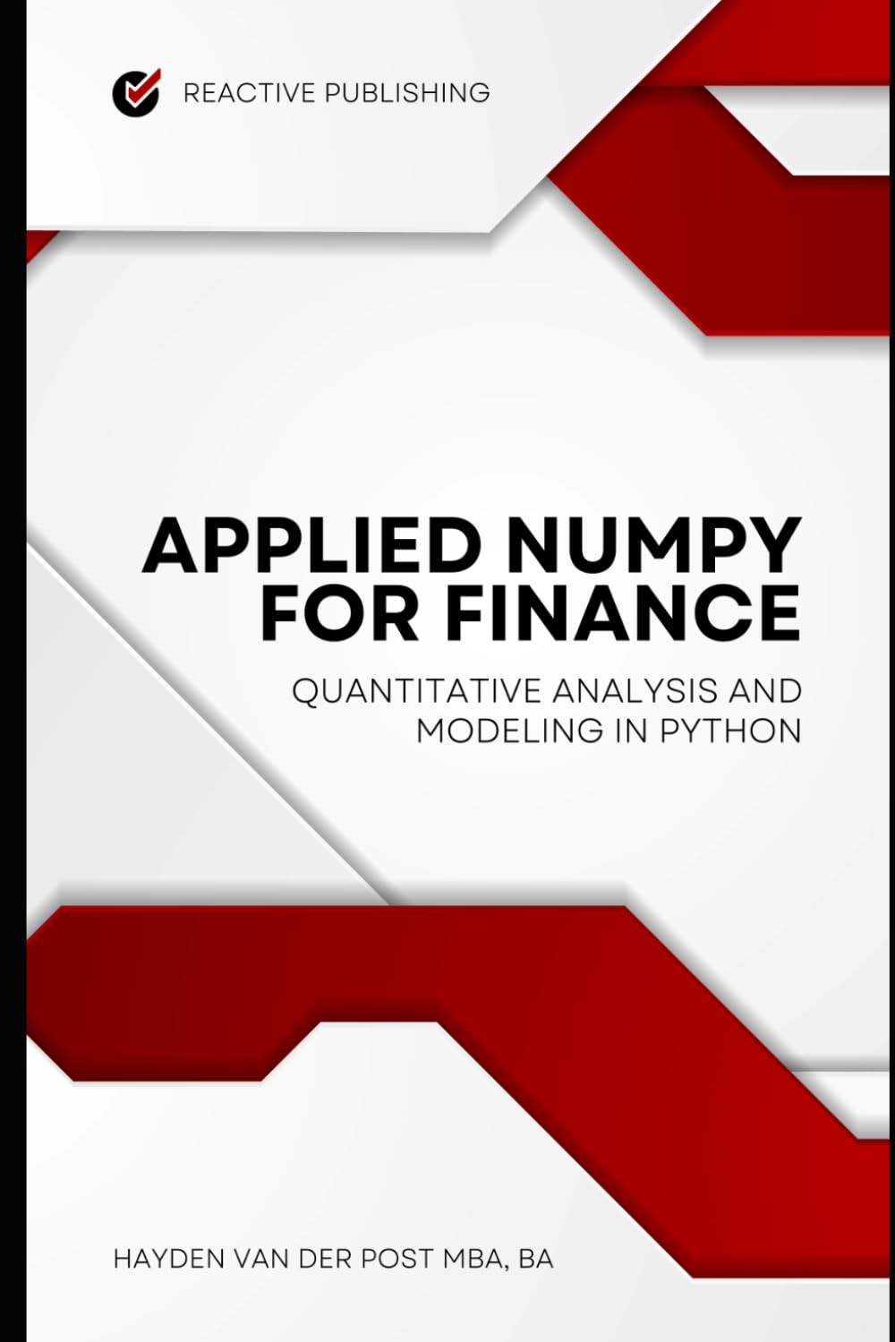 Applied NumPy for Finance: Quantitative Analysis and Modeling in Python