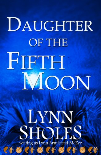 Daughter of the Fifth Moon (Edge of the New World Book 6)
