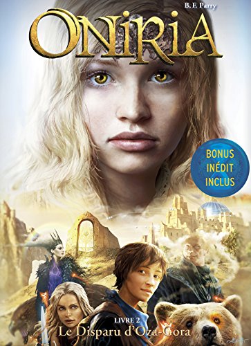 Oniria - Tome 2 - Le Disparu d'Oza-Gora, co-édition Hachette/Hildegarde Oniria - Tome 2 - Le Disparu d'Oza-Gora, co-édition Hachette/Hildegarde