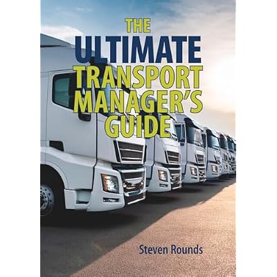 The Ultimate Transport Manager's Guide