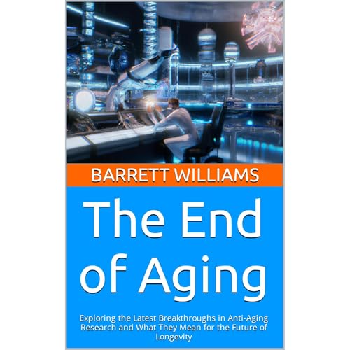 The End of Aging by Barrett Williams, ChatGPT ChatGPT episode artwork