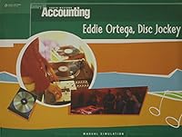Eddie Ortega, DJ Manual Simulation for Century 21 Accounting General Journal (Green Text), Eighth Edition 0538972645 Book Cover
