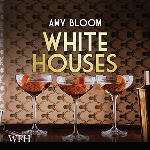 White Houses by Amy Bloom episode artwork