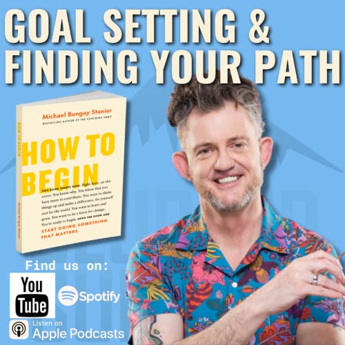 The Michael Bungay Stanier Interview | Blurred Summits