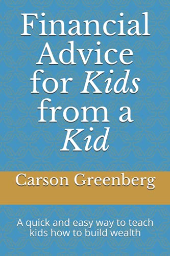 Financial advice for kids from a kid: A quick and easy way to tea...