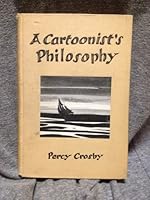A cartoonist's philosophy, B000859DVE Book Cover