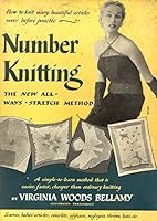 Number Knitting: The New All-Way Stretch Method B0007E2TNK Book Cover
