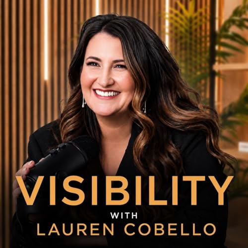 Couverture de Visibility With Lauren Cobello