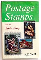 Postage stamps and the Bible story 0817004645 Book Cover