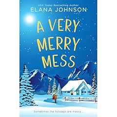 A Very Merry Mess Audiolibro Por Elana Johnson arte de portada