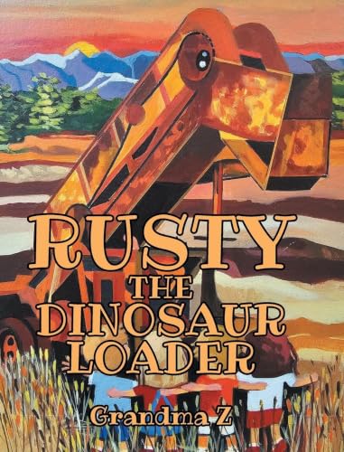 Rusty the Dinosaur Loader