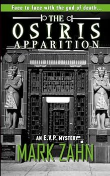 Paperback The Osiris Apparition: An E.V.P. Mystery (E.V.P. Mysteries) Book