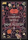 The Complete Novels of Jane Austen (Timeless Classics, 1)