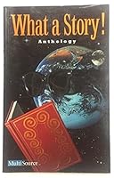 What a Story .. Multi Source 0130201324 Book Cover