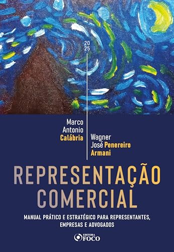 Representação comercial – manual prático e estratégico para representantes, empresas e advogados – 1ª ed – 2025