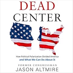 Dead Center Audiolibro Por Jason Altmire arte de portada