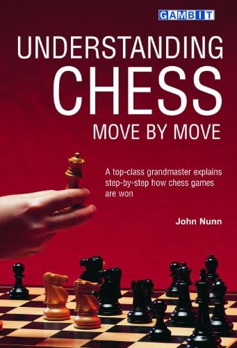 Understanding Chess Move by Move Kindle Edition