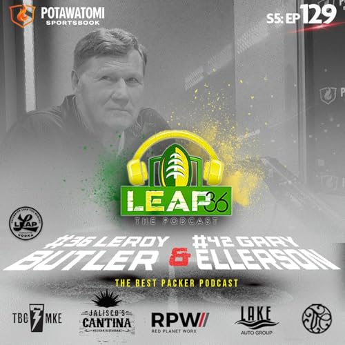 S5: EP #129 with Mark Murphy former Green Bay Packers President (Part 1)