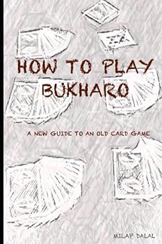 Paperback How To Play Bukharo: A New Guide to an Old Card Game Book