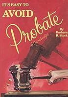 It's Easy to Avoid Probate 0913455008 Book Cover