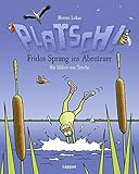 tetschen-bodenbach tschechien  Platsch!: Fridos Sprung ins Abenteuer