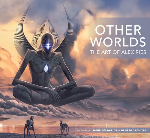 Other Worlds: The Art of Alex Ries
