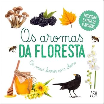 Os Aromas Da Floresta