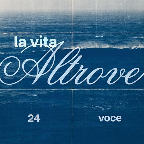 Episodio 24 - La Vita Altrove - Voce copertina