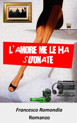 L'amore me le ha suonate