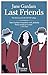 Last Friends (The Old Filth Trilogy, 3)