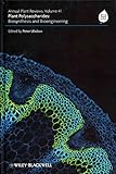 Annual Plant Reviews, Plant Polysaccharides: Biosynthesis and Bioengineering (Annual Plant Reviews, Volume 41)
