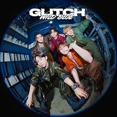 Glitch / WILD BLUE