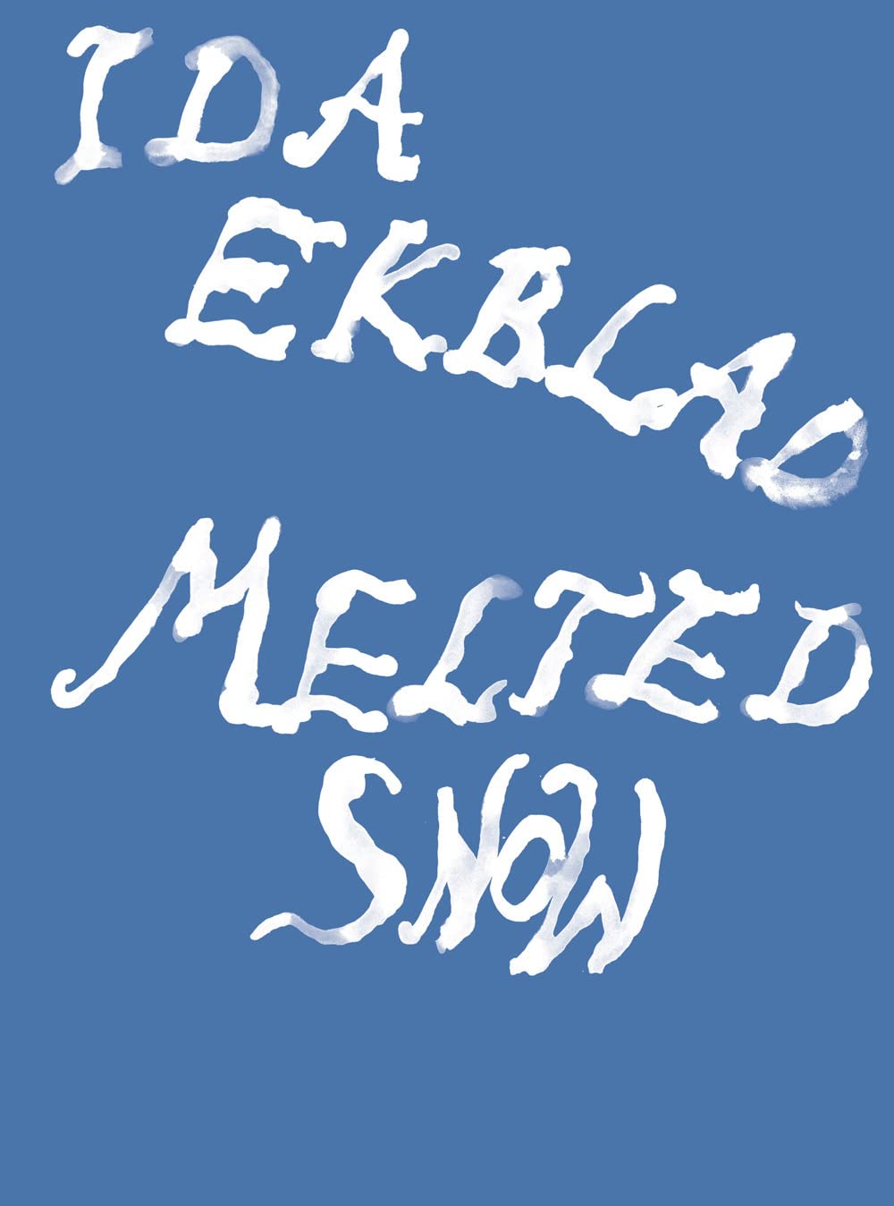 Ida Ekblad Melted Snow une immersion poétique et artistique unique