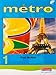 Metro 1 Pupil Book Euro Edition (Metro for 11-14)