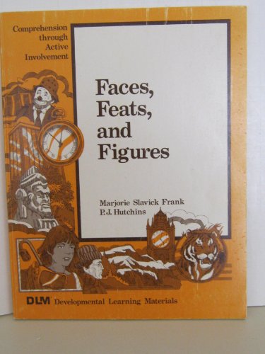 Faces, feats, and figures (Comprehension throug... B0006YEFTC Book Cover