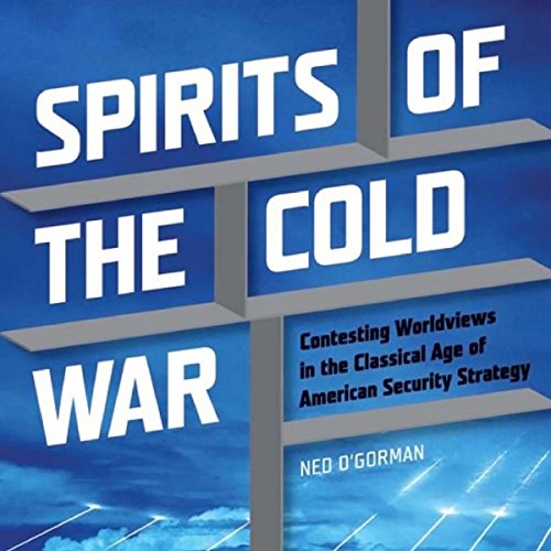 Amazon.co.jp Spirits of the Cold War Contesting Worldviews in the