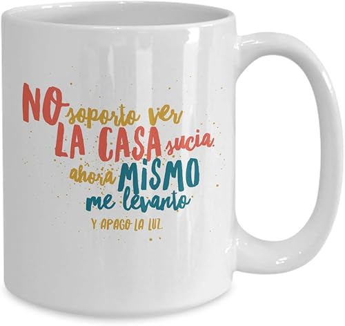 Miniatura 4 de Taza de Café Casa Sucia Vaso, taza de té divertidas, tazas personalizadas, taza de café inspiradoras, taza con mensajes positivos.