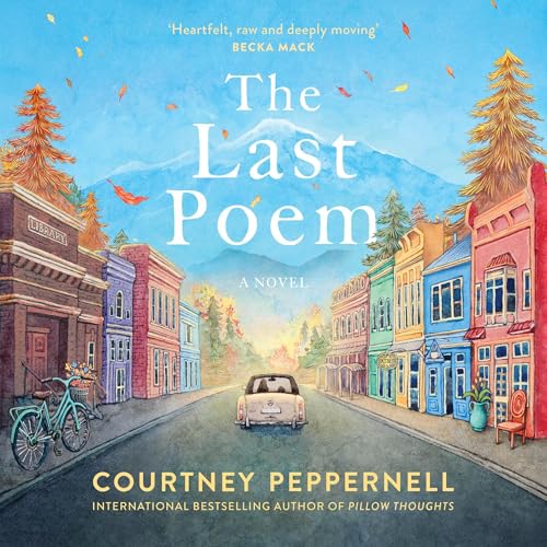 The Last Poem Audiolibro Por Courtney Peppernell arte de portada