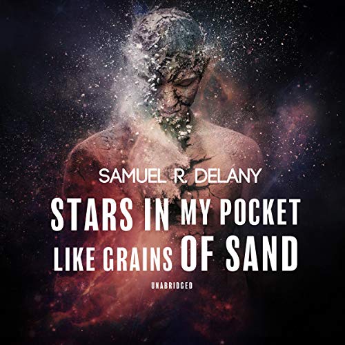 Stars in My Pocket Like Grains of Sand by Samuel R. Delany episode artwork