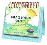 Tischkalender - Frag nach Gott!: 50 Gebete für Kinder. Aufgeschrieben von Erwin Grosche