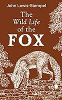 The Wild Life of the Fox 0857526421 Book Cover