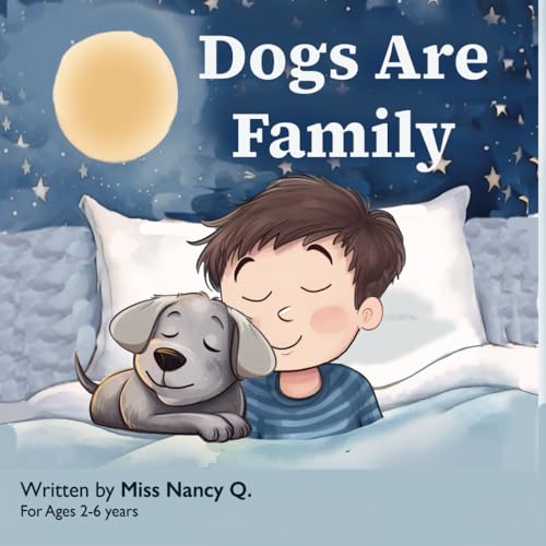 Dogs Are Family