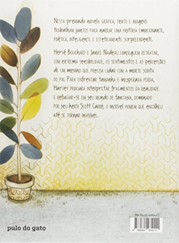 Harvey: como me tornei invisível