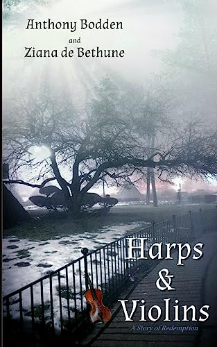 Harps & Violins: A Story of Redemption