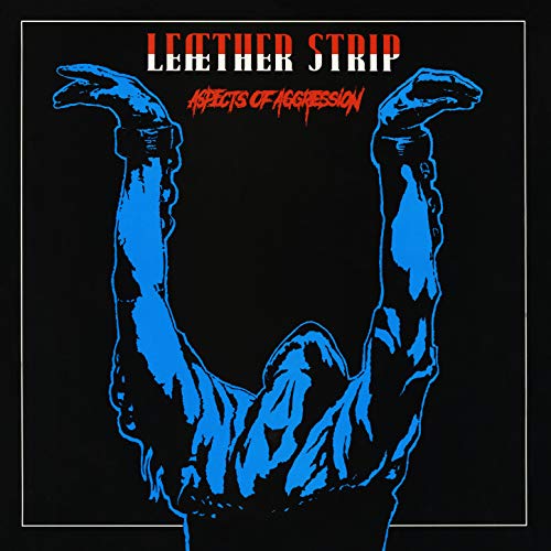 Aspects of Aggression by Leæther Strip on Amazon Music