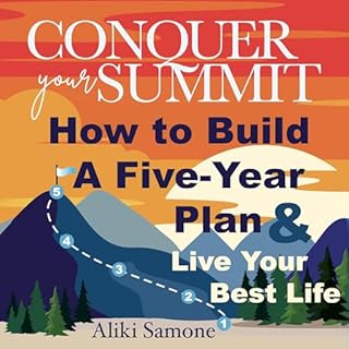 Conquer Your Summit Audiolibro Por Aliki Samone arte de portada