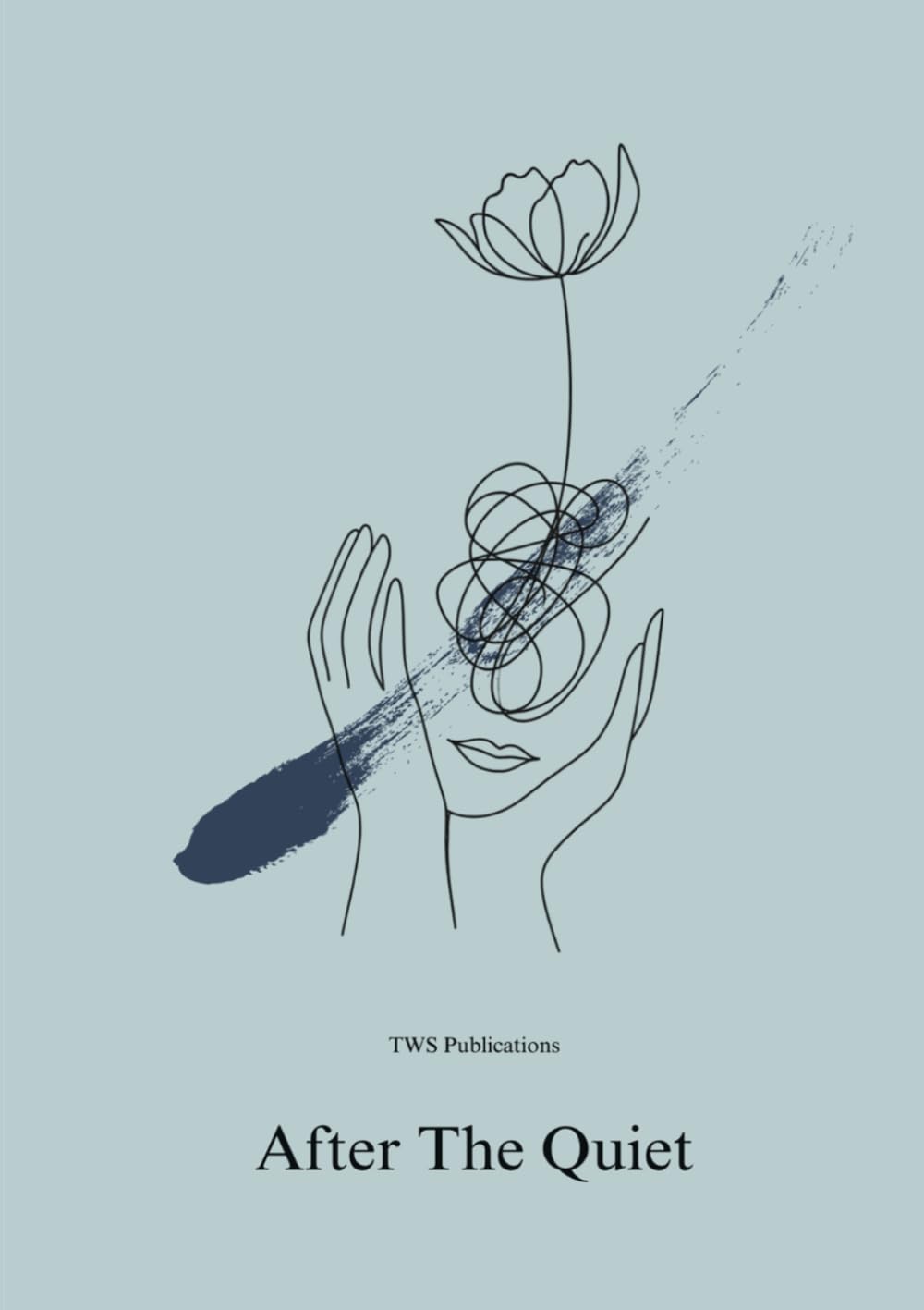 After The Quiet