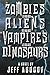 Zombies versus Aliens versus Vampires versus Dinosaurs