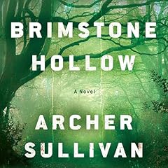 Brimstone Hollow Audiolibro Por Archer Sullivan arte de portada